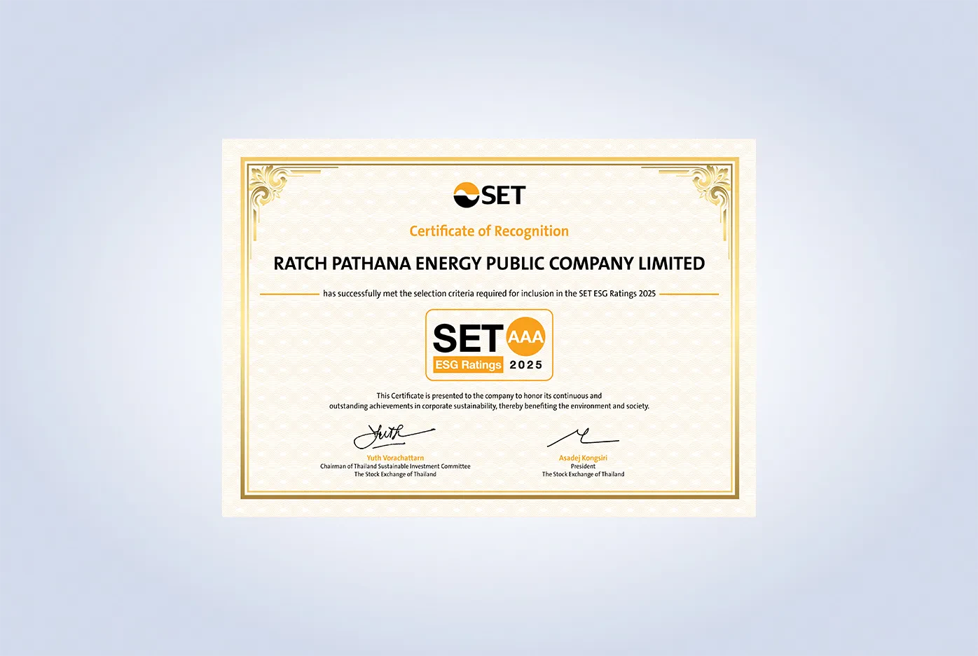 Ratch Pathana Energy Public Company Limited (“SCG”) has been awarded an AAA Sustainability Rating.